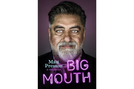 An extract from Matt Preston’s memoir Big Mouth